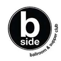 B Side Ballroom & Supperclub 