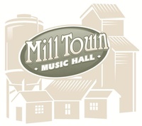 Mill Town Music Hall Mill Town Music Hall