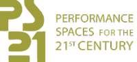 PS21 Performance Spaces for the 21st Century