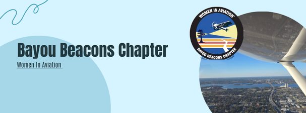 Bayou Beacons Chapter of Woman in Aviation
