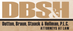 Dutton, Braun, Staack & Hellman, P.L.C. Dutton, Braun, Staack & Hellman, P.L.C.
