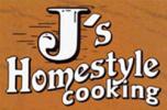 J's Homestyle Cooking J's Homestyle Cooking