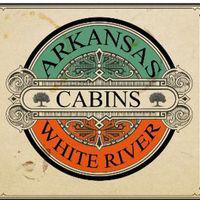 Arkansas White River Cabins