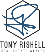 Tony Rishell Real Estate Wealth