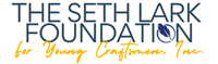 Seth Lark Foundation for Young Craftsmen, inc. Seth Lark Foundation for Young Craftsmen, inc.