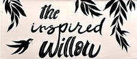 The Inspired Willow