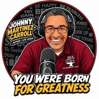Johnny Martinez-Carroll, Author/Life Coach