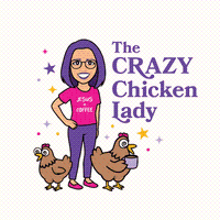 Crazy Chicken Lady Coffee