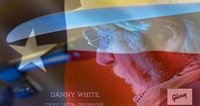 Cowboy Capital Troubadour, Danny White