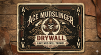 Ace Mud Slinger