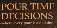 Pour Time Decisions
