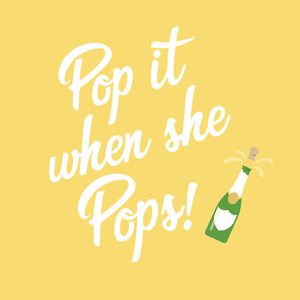 Pop It When She Pops