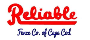 Reliable Fence Co. of Cape Cod