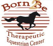 Born 2 BE Therapeutic Equestrian Center