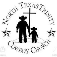 North Texas Trinity Cowboy Church