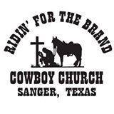 Riding for the Brand Cowboy Church