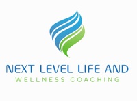 Next Level Life and Wellness Coaching