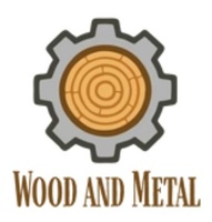 Wood and Metal