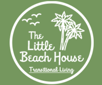 The Little Beach House Transitional Living