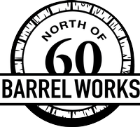 North of 60 Barrel Works