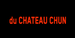 du Chateau Chun