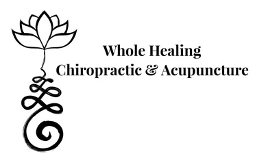 Whole Healing Chiropractic and Acupuncture