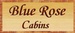 Blue Rose Cabins, LLC.