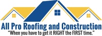 All Pro Roofing and Construction All Pro Roofing and Construction