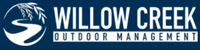 Willow Creek Outdoors Management, LLC