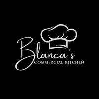 Blanca's Commercial Kitchen