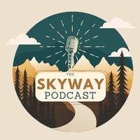 Skyway Podcast