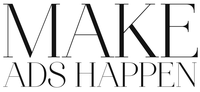 Make Ads Happen Make Ads Happen