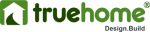 Truehome Design. Build Truehome Design. Build