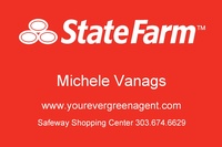 State Farm Insurance / Michele Vanags State Farm Insurance / Michele Vanags