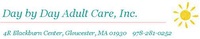 Day By Day Adult Care, Inc.