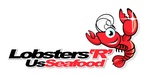 Lobsters 'R' Us Seafood