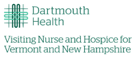 Dartmouth Health - Visiting Nurse and Hospice for Vermont and New Hampshire