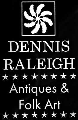 Dennis Raleigh Antiques & Folk Art 