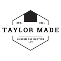 Taylor Made Custom Fabrication