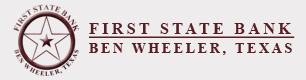 First State Bank Ben Wheeler