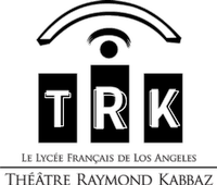 Le Lycée Français de Los Angeles - Théâtre Raymond Kabbaz