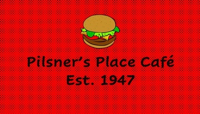 Pilsner's Place Cafe