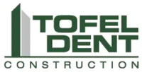 Tofel Dent Construction