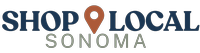 SHOP LOCAL Sonoma