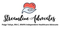 Streamline Advocates - Paige Yahya, RNC iRNPA Independent Healthcare Advocate