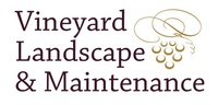 Vineyard Landscape & Maintenance