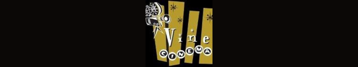 Vine Cinema