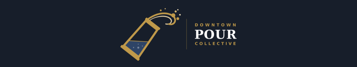 Downtown Pour Collective