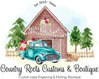 Country Roots Customs & Boutique