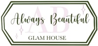 Always Beautiful Glam House
